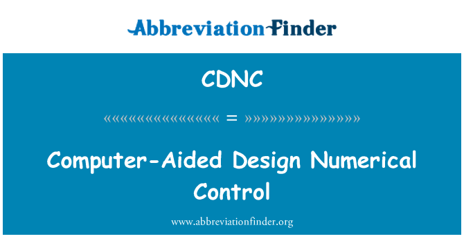 CDNC: Computer Aided Design-CNC-Steuerung