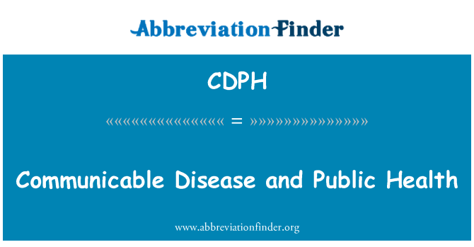 CDPH: Smittsamma sjukdomar och folkhälsa