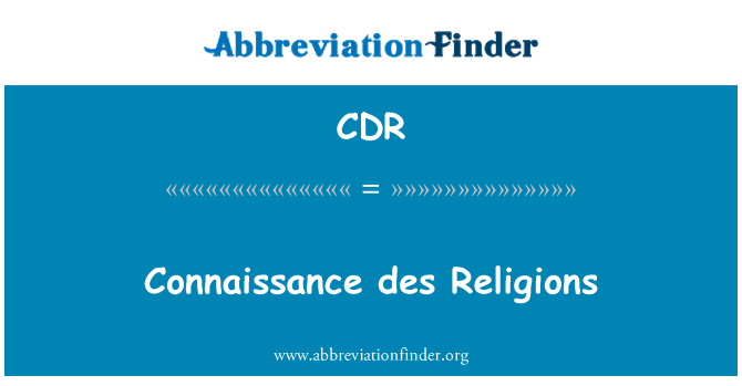 CDR: Connaissance des religijų