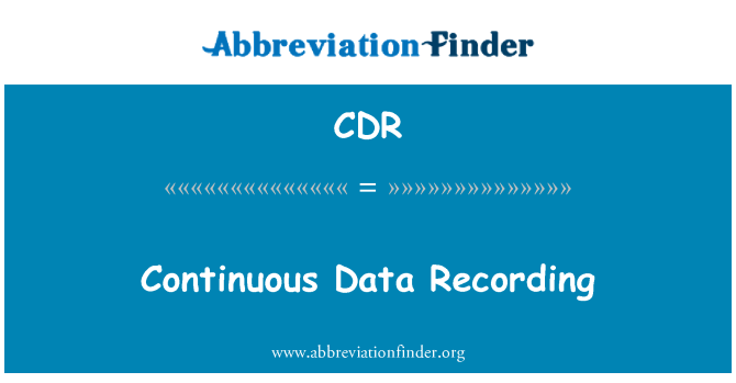 CDR: Непрекъснат данни запис