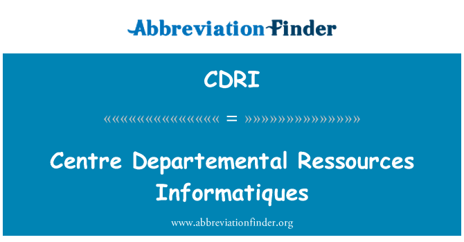 CDRI: Ċentru Departemental Ressources Informatiques