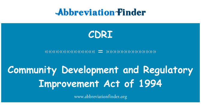 CDRI: Żvilupp tal-Komunità u l-Att regolatorju għat-titjib ta ' l-1994