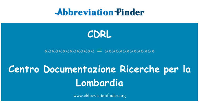 CDRL: Documentazione Centro Ricerche, per la Lombardia