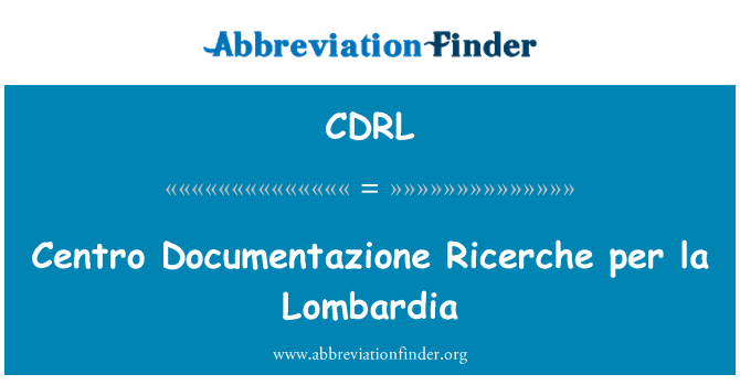 CDRL: Centro Documentazione Ricerche per la Lombardiet