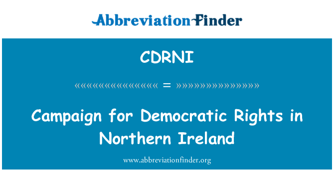 CDRNI: Campagna per i diritti democratici in Irlanda del Nord