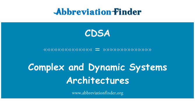 CDSA: Architetture di sistemi complessi e dinamici