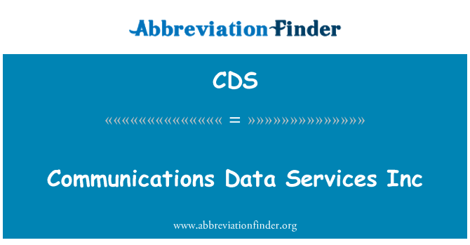 CDS: Communications Data Services Inc