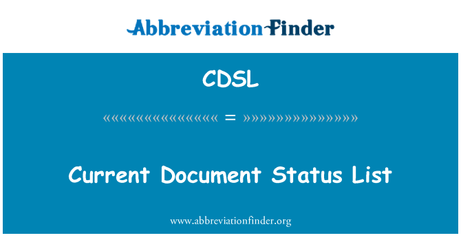 CDSL: Aktuelle dokument Status liste