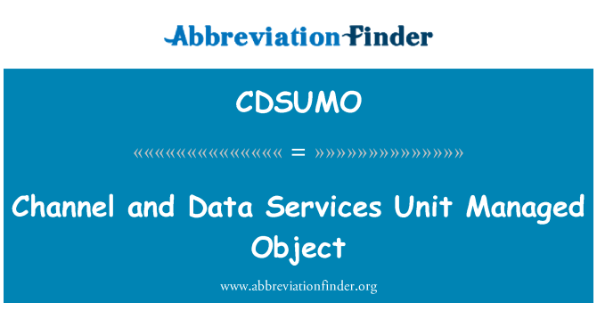 CDSUMO: Det lykkedes kanal og Data Services Unit objekt