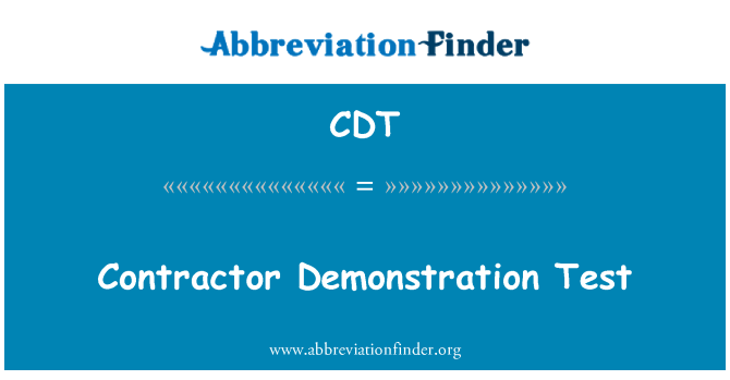 CDT: Contractor Demonstration Test