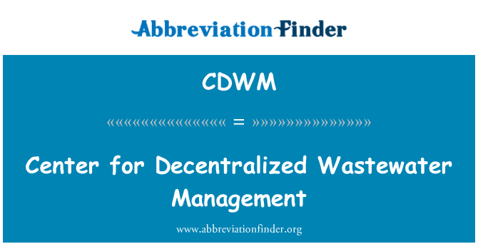 CDWM: Center za upravljanje decentralizirano odpadnih voda