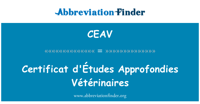 CEAV: Certificat d'Études Vétérinaires Approfondies