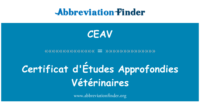 CEAV: CERTIFICAT d'Études Approfondies Vétérinaires