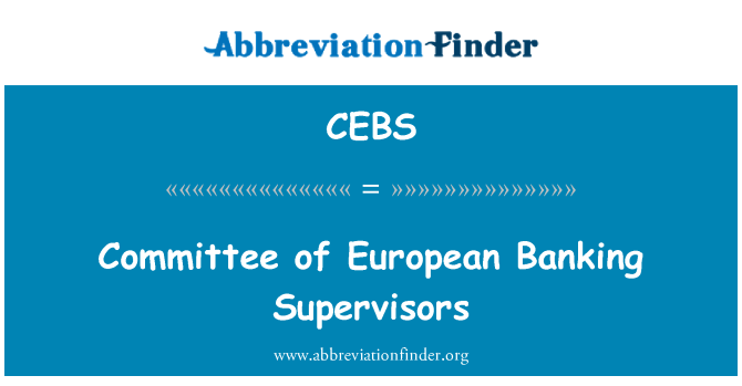 CEBS: Komite / Banque Ewopeyen