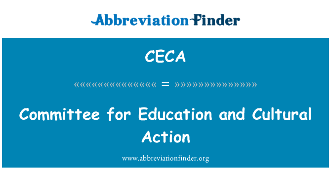 CECA: کمیته آموزش و پرورش و اقدام فرهنگی