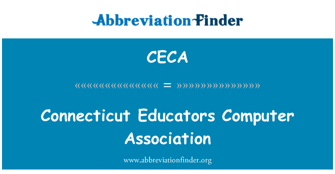 CECA: Connecticut pedagógov Computer Association
