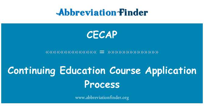 CECAP: Continuing Education Course Application Process