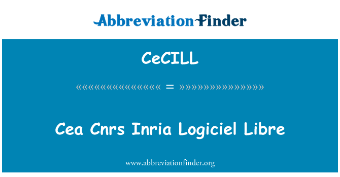 CeCILL: CEA Cnrs z institutů Logiciel Libre