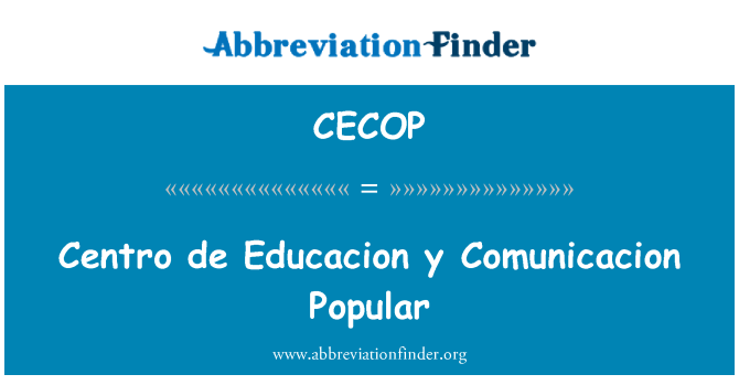 CECOP: Centro de Educacion y Comunicacion Popular