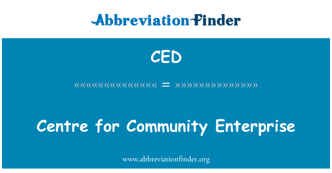 CED: Centre for Community Enterprise