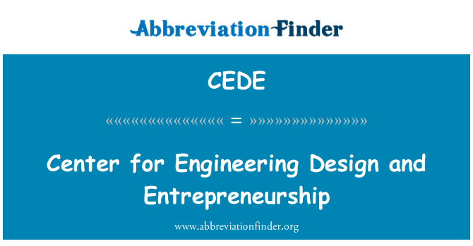 CEDE: 工程设计与创业中心