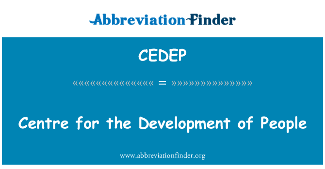 CEDEP: Centre for the Development of People