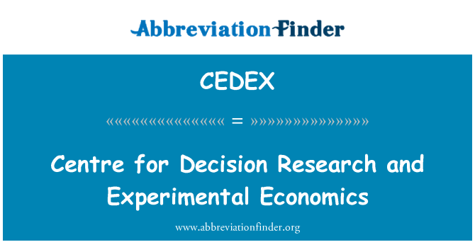 CEDEX: 决定研究和实验经济学中心