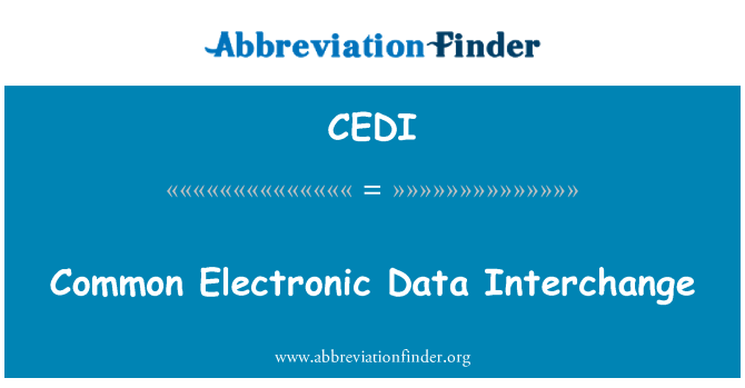 CEDI: Gemeenschappelijke elektronische gegevensuitwisseling
