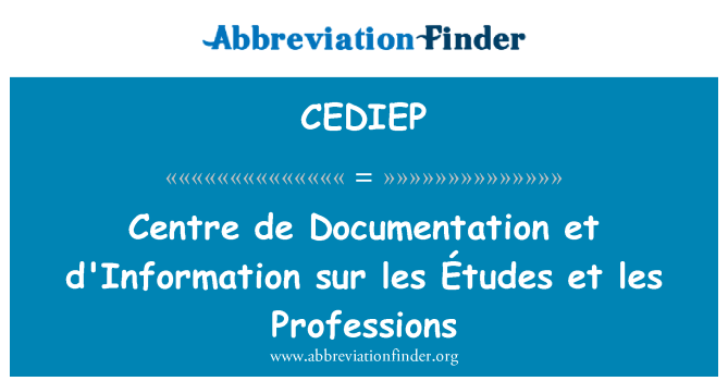 CEDIEP: Centrum dokumentacji de et d'Information sur les Études et les zawodów