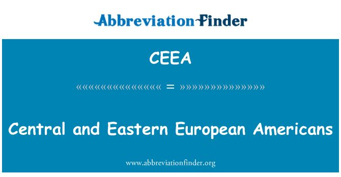 CEEA: Střední a východní evropské Američané