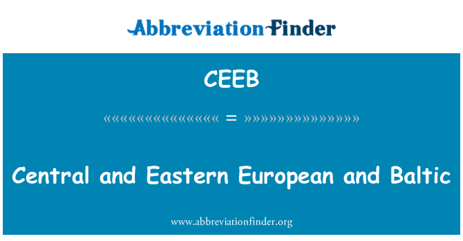 CEEB: Central and Eastern European and Baltic