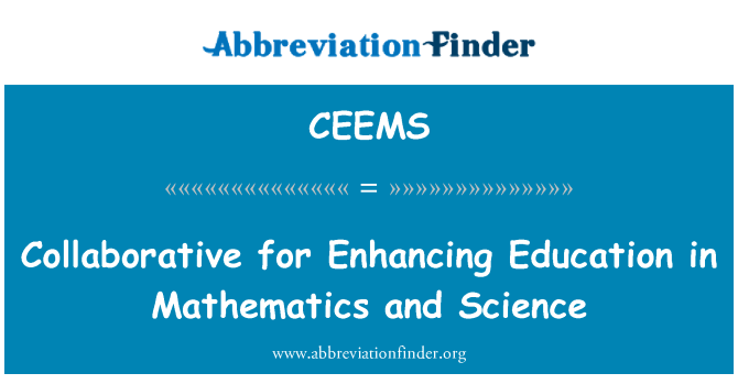 CEEMS: Kollaborattivi għat-titjib ta ' l-edukazzjoni fil-Matematika u Xjenza