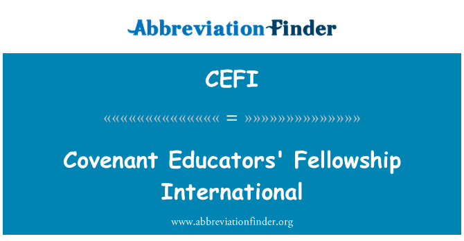 CEFI: Perjanjian pendidik persekutuan internasional