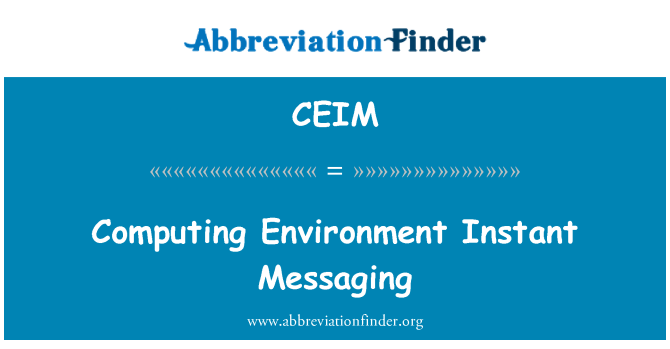 CEIM: Computing okolje Instant Messaging