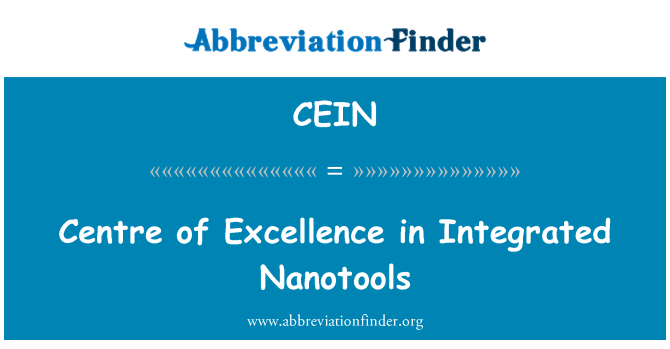 CEIN: Centrum excelentnosti v oblasti integrovanej Nanotools