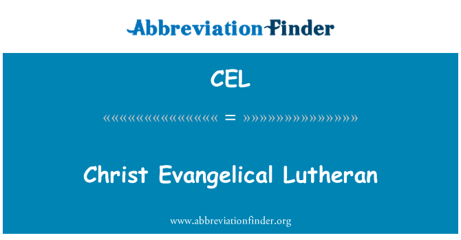 CEL: Luterański Ewangelicki Chrystusa