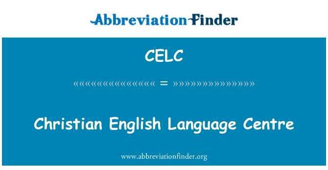 CELC: Christian English Language Centre
