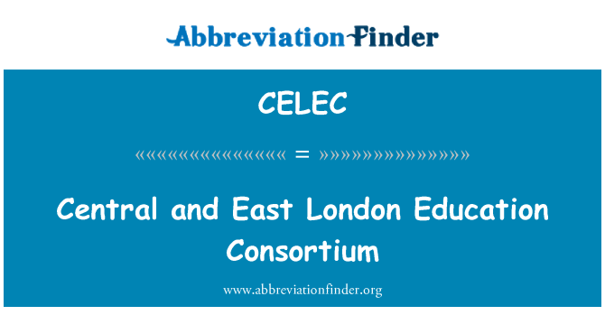 CELEC: Osrednji in vzhodni London izobraževanje konzorcij