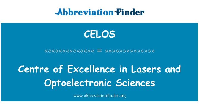 CELOS: 在鐳射和光電科學卓越中心