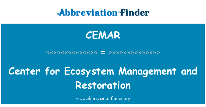 CEMAR: Pusat Manajemen ekosistem dan pemulihan