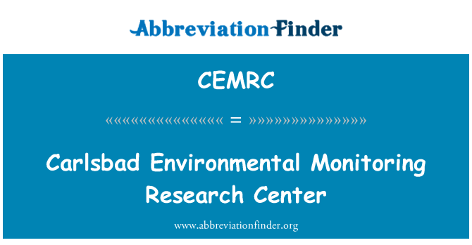 CEMRC: Carlsbad milieu Monitoring Research Center