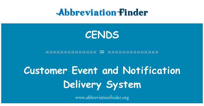 CENDS: Kunden hendelsen og levering varslingssystem