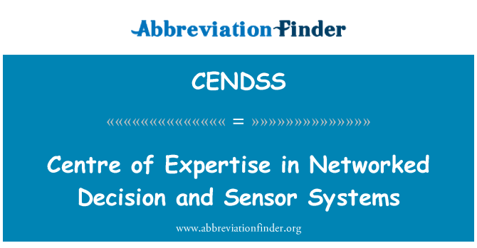 CENDSS: Trung tâm của chuyên môn trong các quyết định quản lý và hệ thống cảm biến