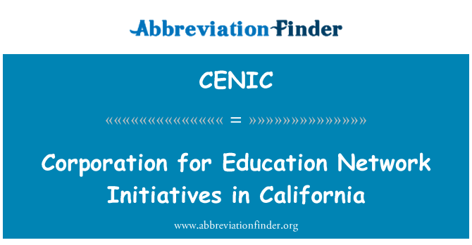 CENIC: Perbadanan untuk aktiviti rangkaian pendidikan di California