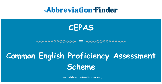 CEPAS: Komen English Proficiency Assessment Régime