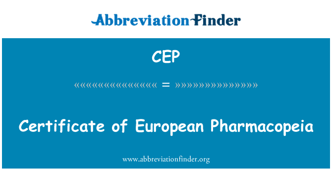 CEP: Zertifikat der Europäischen Pharmacopeia