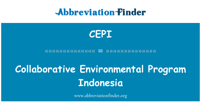 CEPI: Kollaborative Umweltprogramm Indonesien