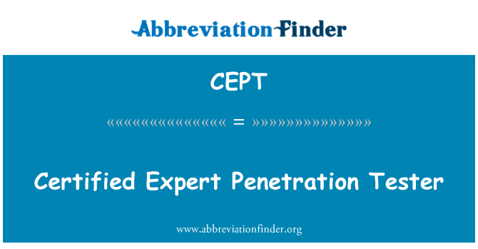 CEPT: Bersertifikat ahli penetrasi Tester