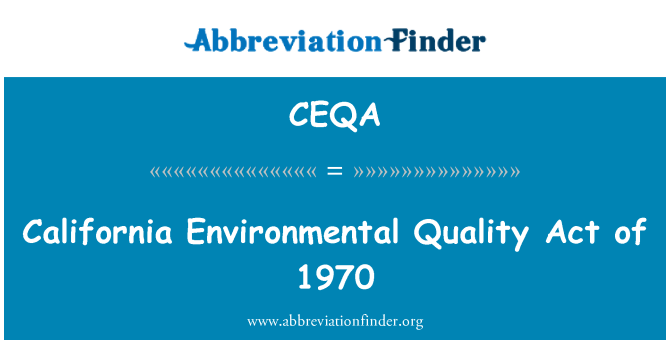 CEQA: Akta Kualiti Alam Sekitar California 1970