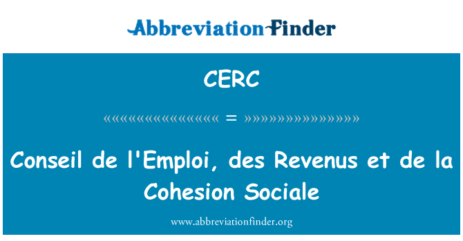 CERC: موسسه تحقيقات د l'Emploi des Revenus همکاران د لا انسجام کار